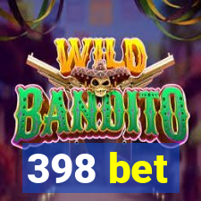 398 bet